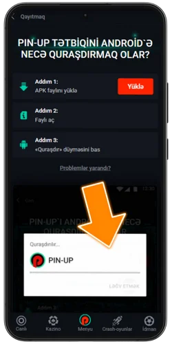 Pin-Up Kazino APK faylını quraşdırın: